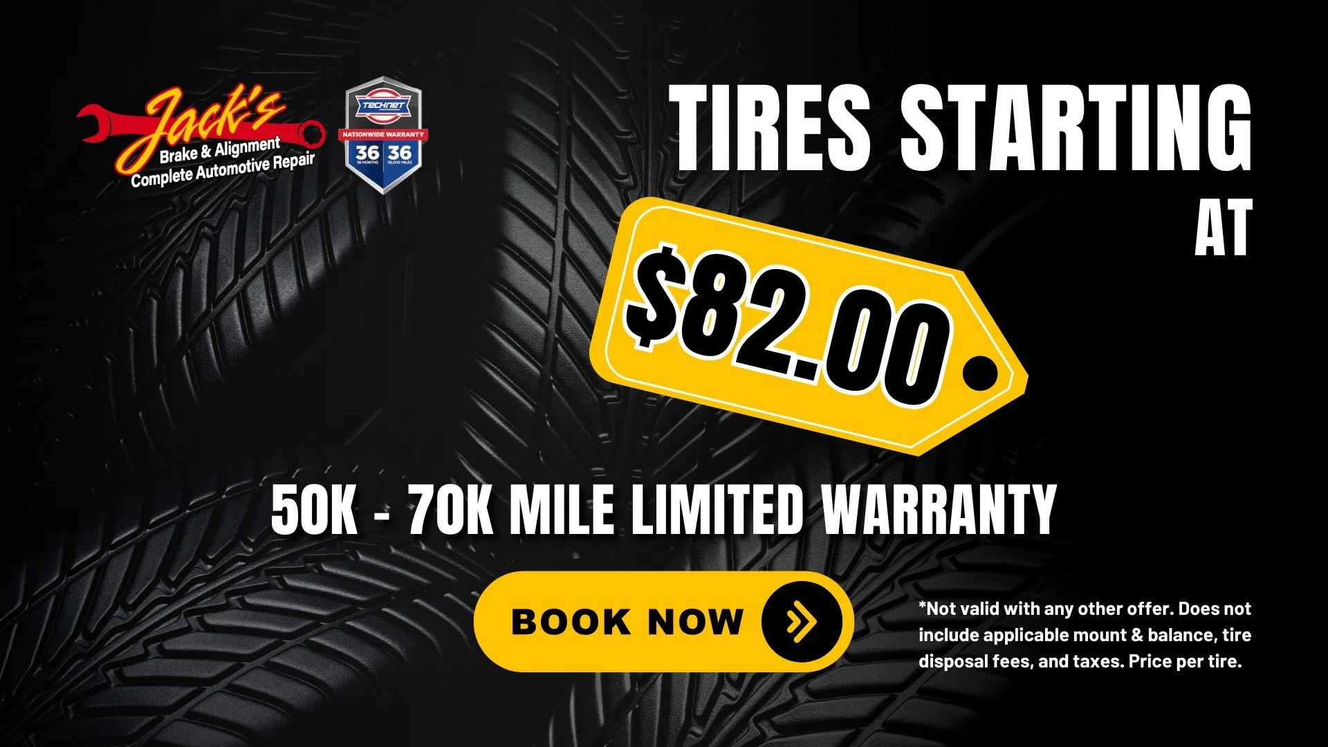 New tires starting at eighty two dollars with limited mileage warranty at Jack's Brake and Alignment in Davenport Iowa