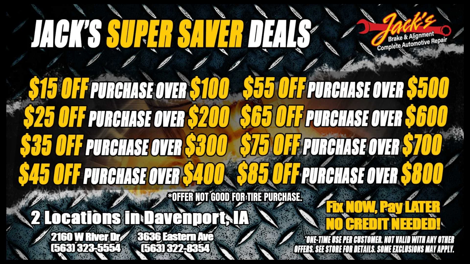 Jack’s Brake & Alignment super saver auto repair deals showing tiered discounts on services over one hundred dollars, available at two Davenport Iowa locations