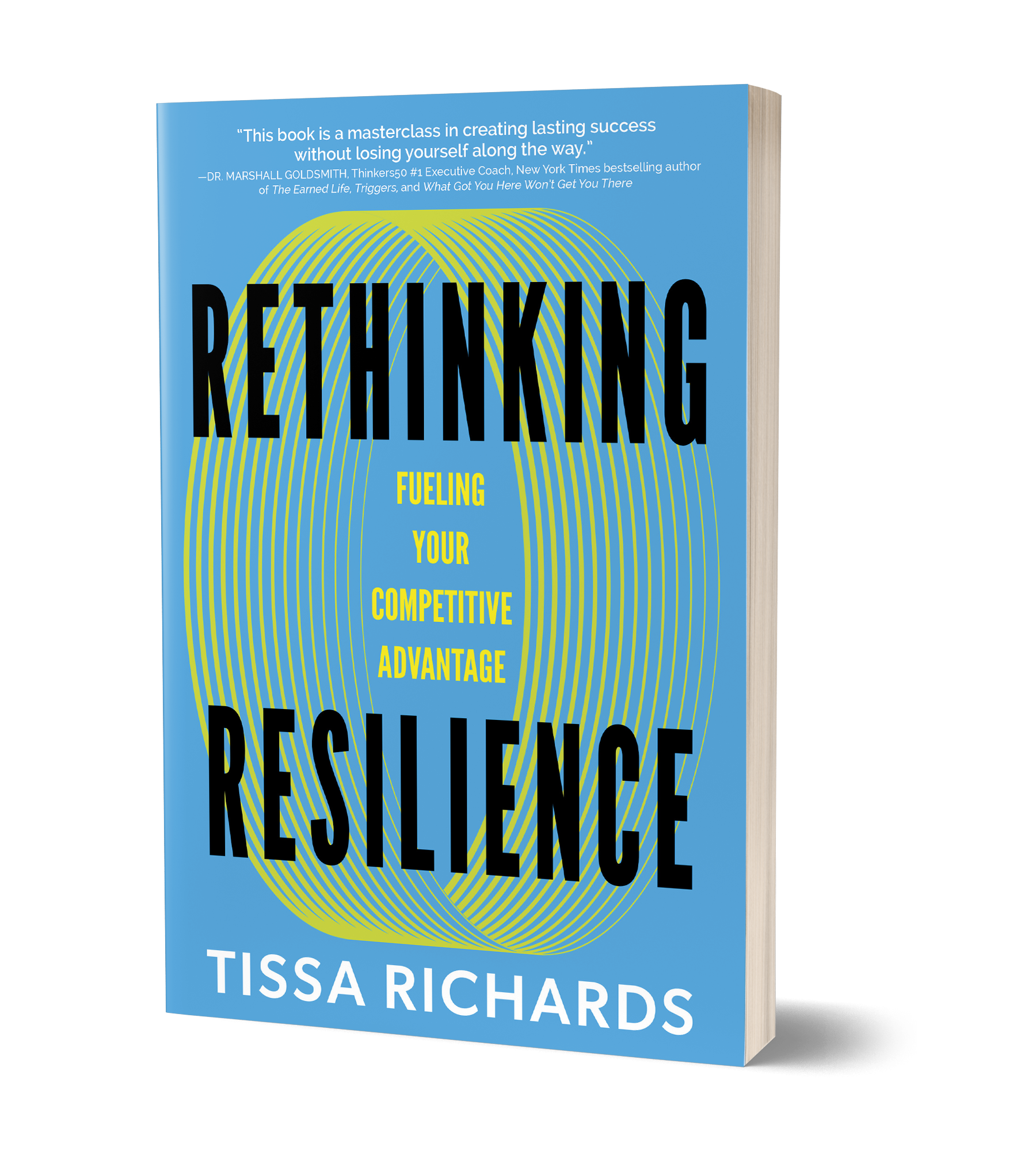 Cover of the book "Thinking Resilience" by Tissa Richards, with a blue background, black and yellow text, and a spiral design behind the title.
