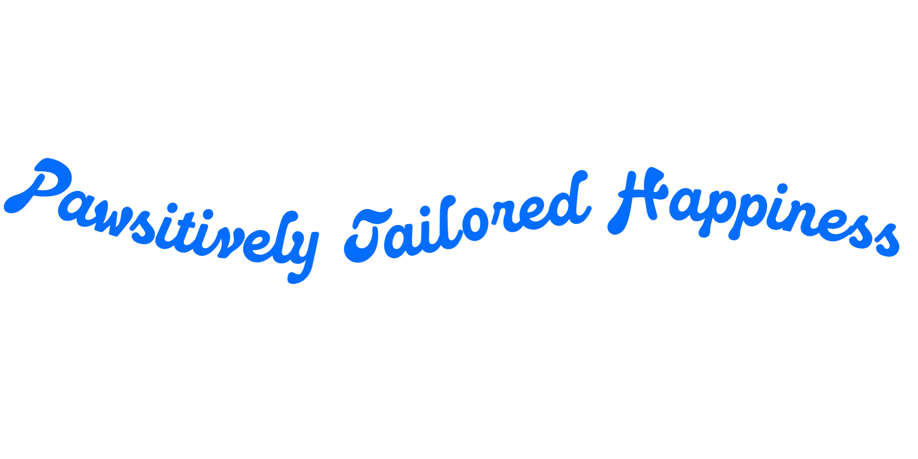 A logo with an eye at the top, and the text 'Pawsitively Tailored Happiness' written in blue cursive font beneath it.