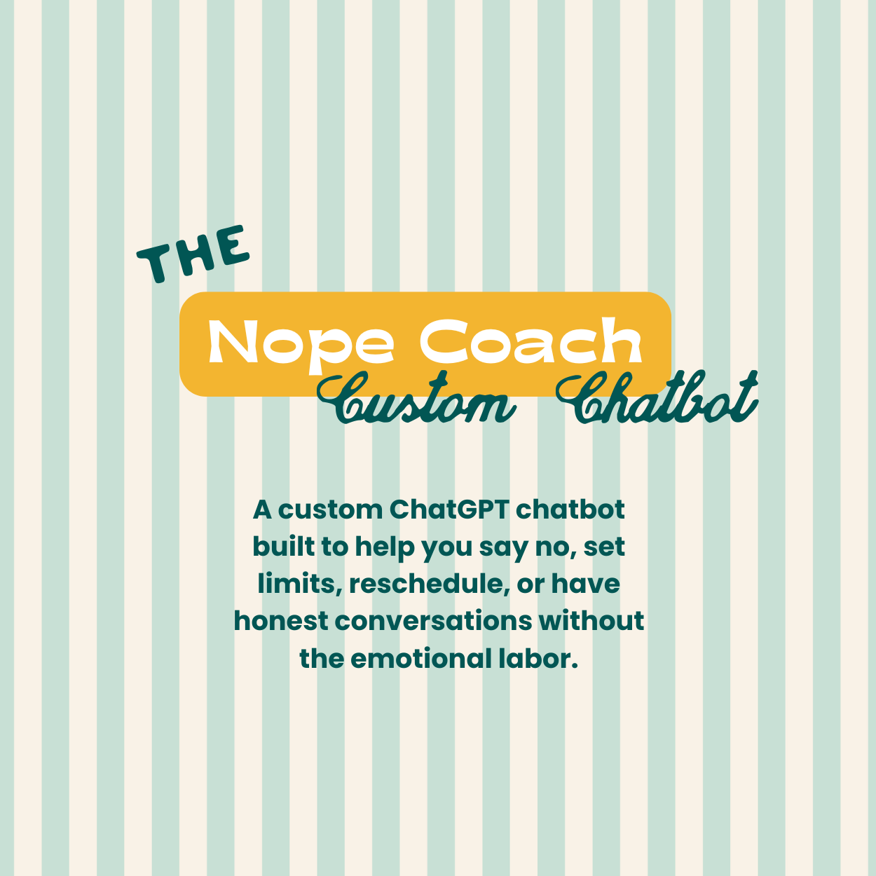 Nope Coach ChatGPT Custom Chatbot