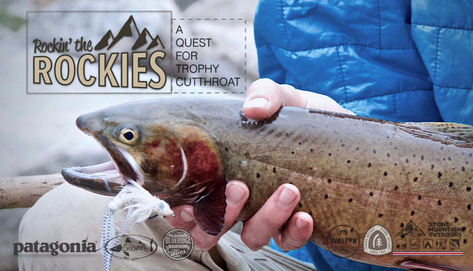 Rockin' The Rockies: The Quest For Trophy Cutthroat
