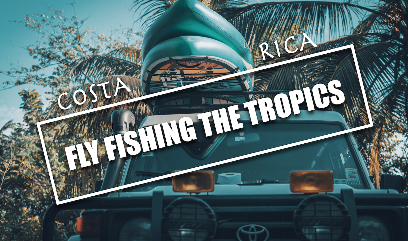 Fly Fishing The Tropics: SUP Fishing Costa Rica VIDEO!
