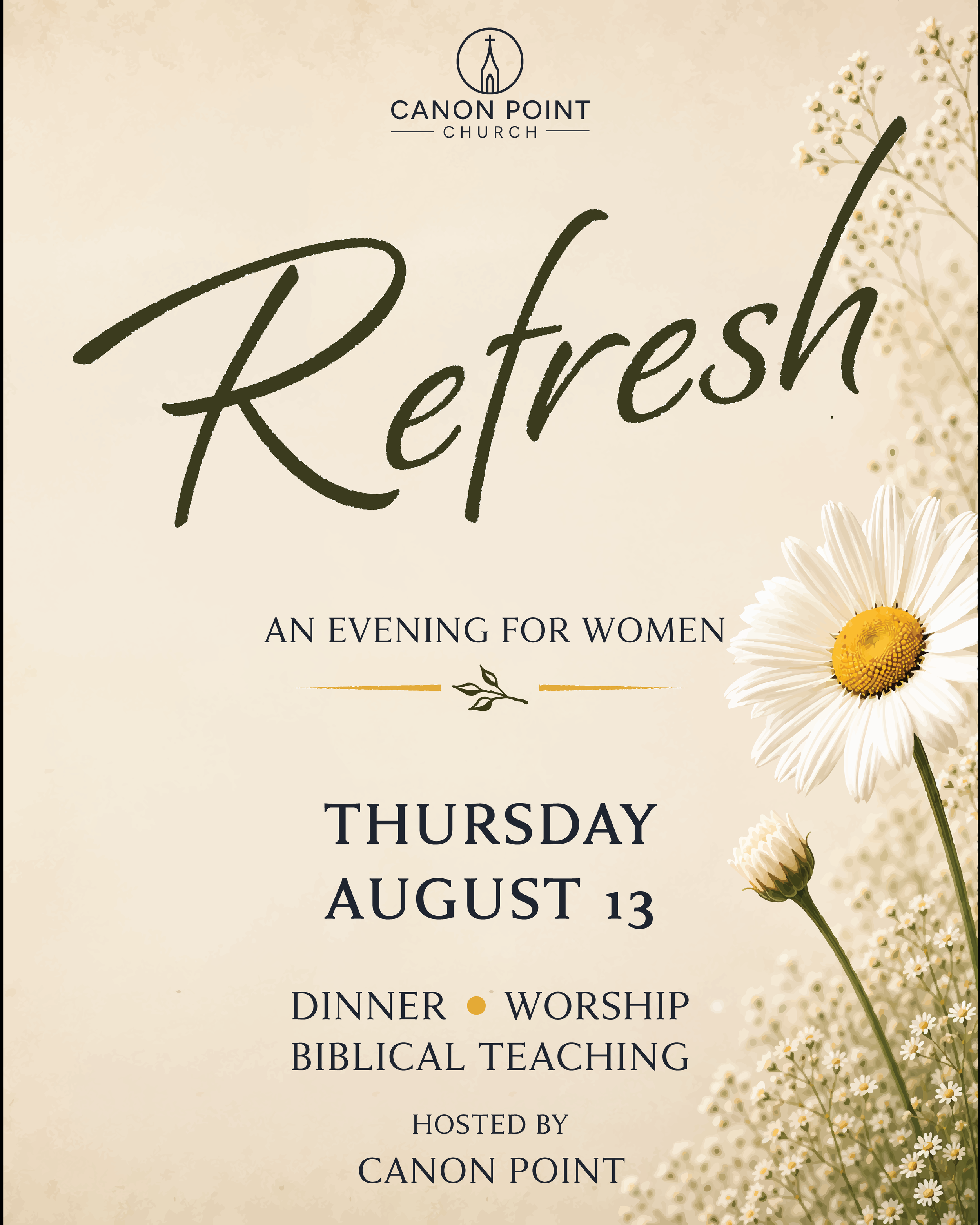 A flyer for Canon Point Church events from August 13. It mentions an evening for women with dinner, worship, and biblical teaching on August 13, hosted by Canon Point. The flyer features a beige background with floral and daisy decorations.