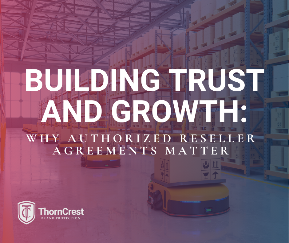 Building Trust and Growth: Why Authorized Reseller Agreements Matter
