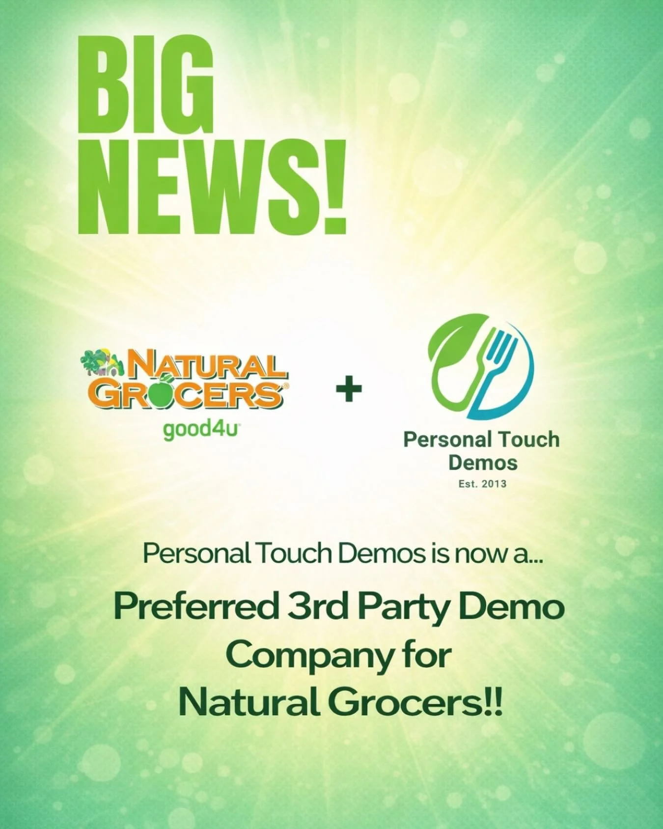 Big milestone for Personal Touch Demos: we are now a Preferred 3rd Party Demo Company for Natural Grocers!

Endless thanks to be had to those who helped us get here!

- Thank you Ruth and the whole team at Natural Grocers for giving us the opportunit
