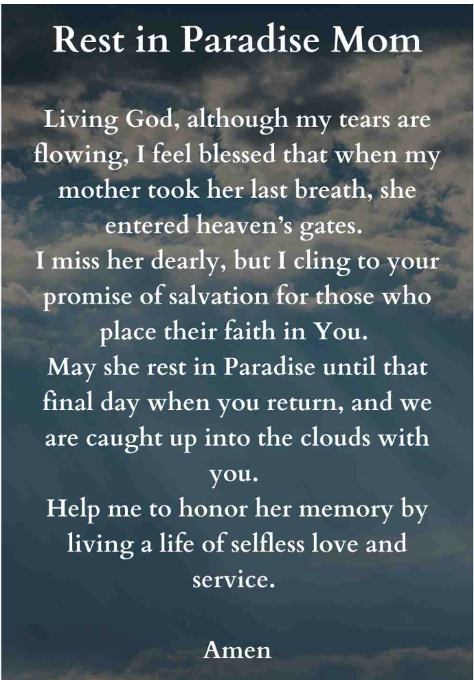 A heartfelt prayer or tribute text titled 'Rest in Paradise Mom' against a cloudy sky background, expressing love and remembrance for a deceased mother.