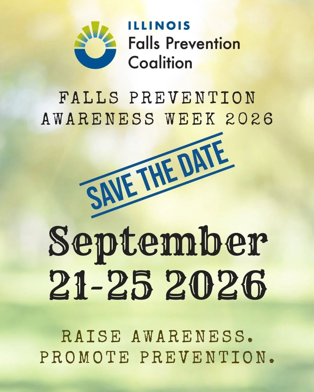 Falls Prevention Awareness Week is right around the corner! 

It&rsquo;s not too late to start planning your activities that support older adults in staying safe, active, and independent.

Need ideas? Consider hosting:
&bull; Balance screenings
&bull