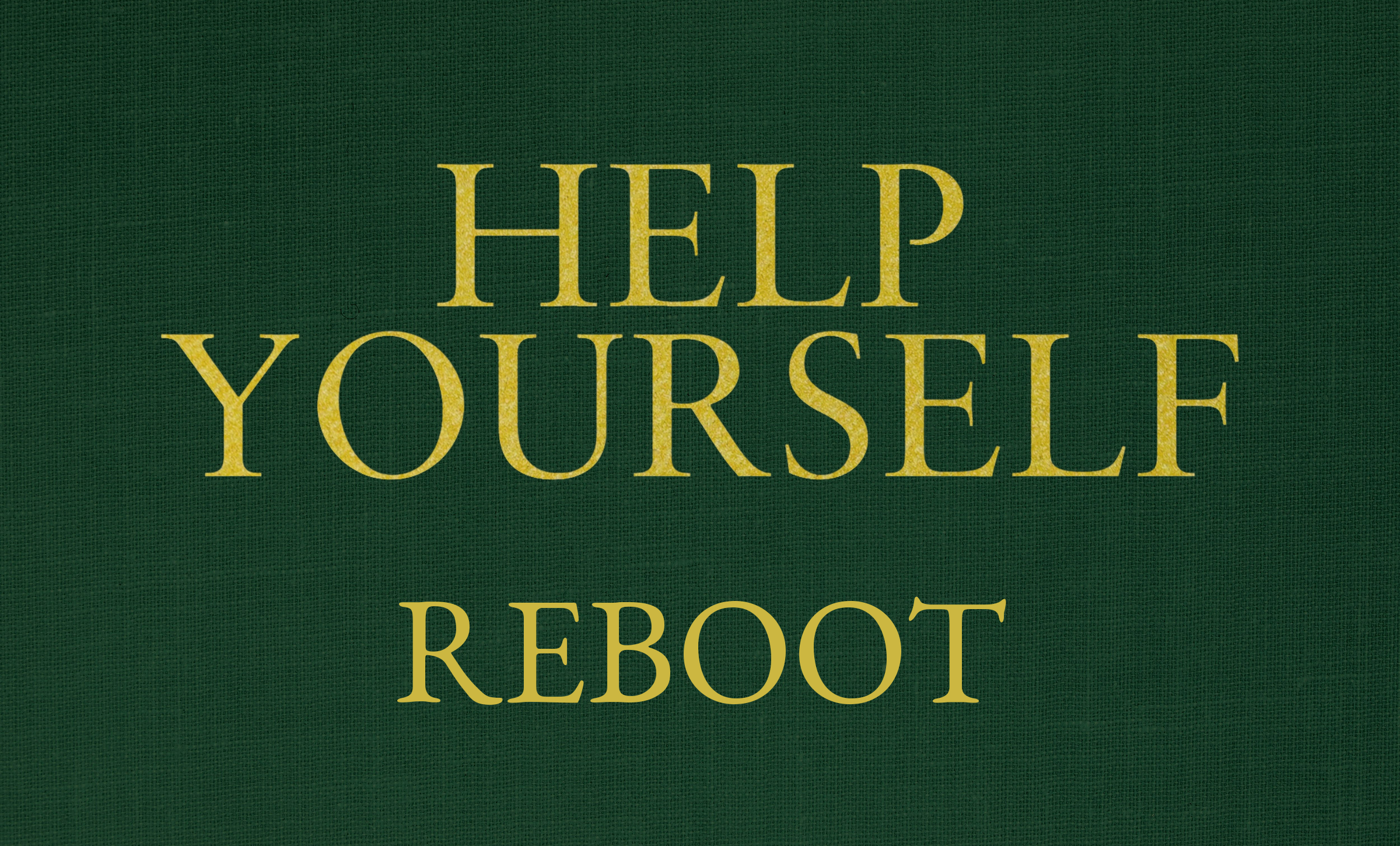 Help Yourself REBOOT