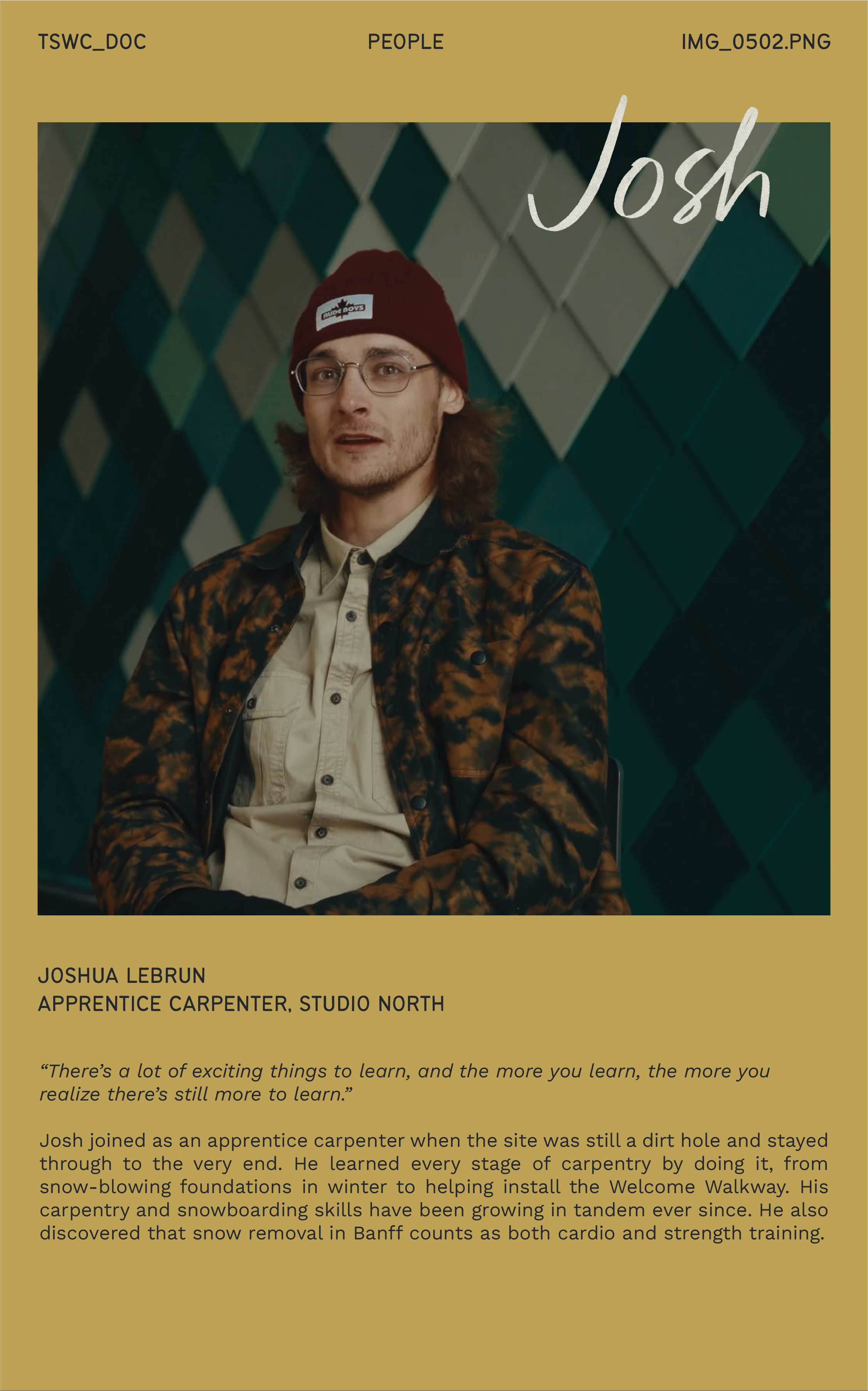 Joshua Lebrun, Apprentice Carpenter, Studio North.