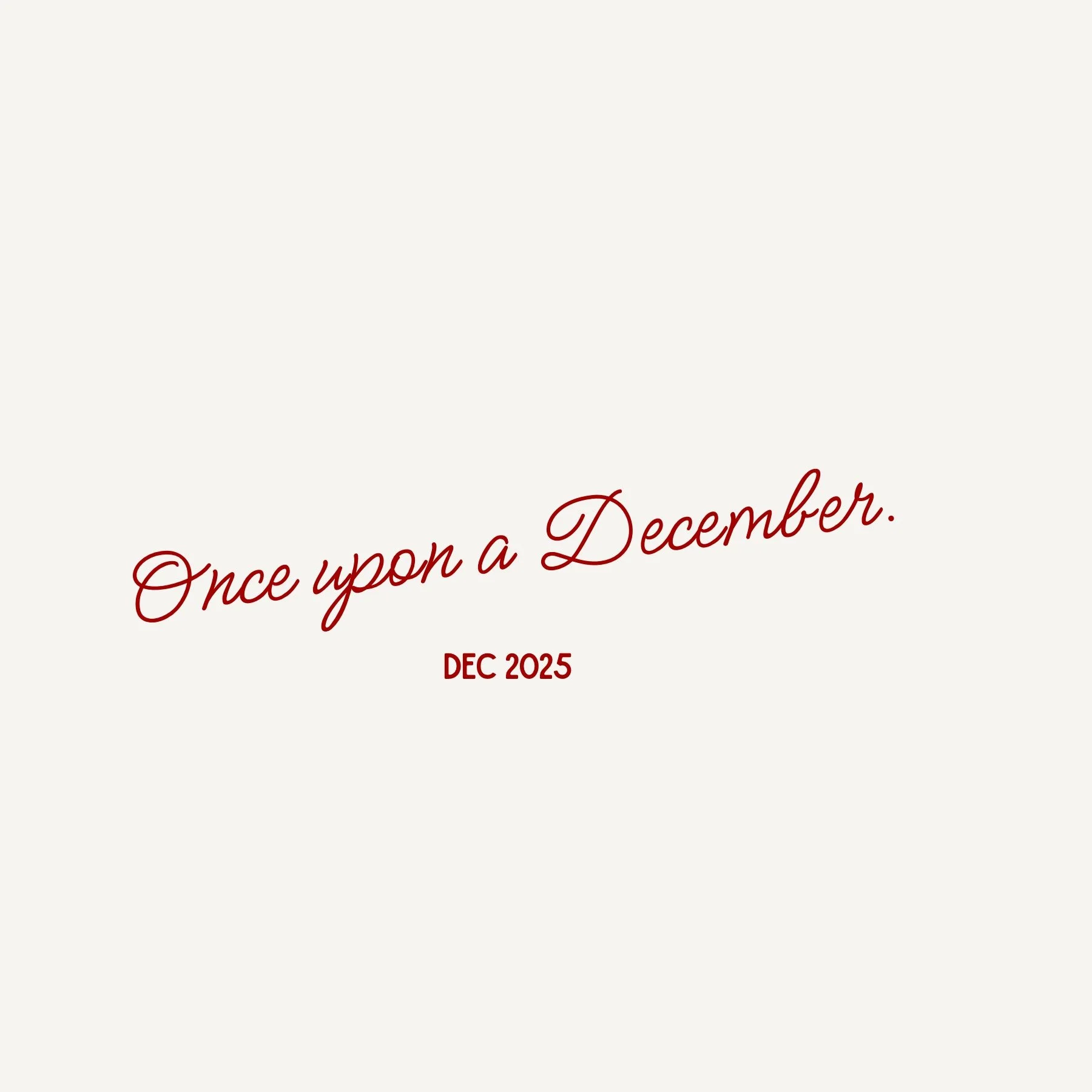 Once upon a December.