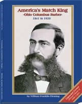 America's Match King - Ohio Columbus Barber Book by William Franklin Fleming