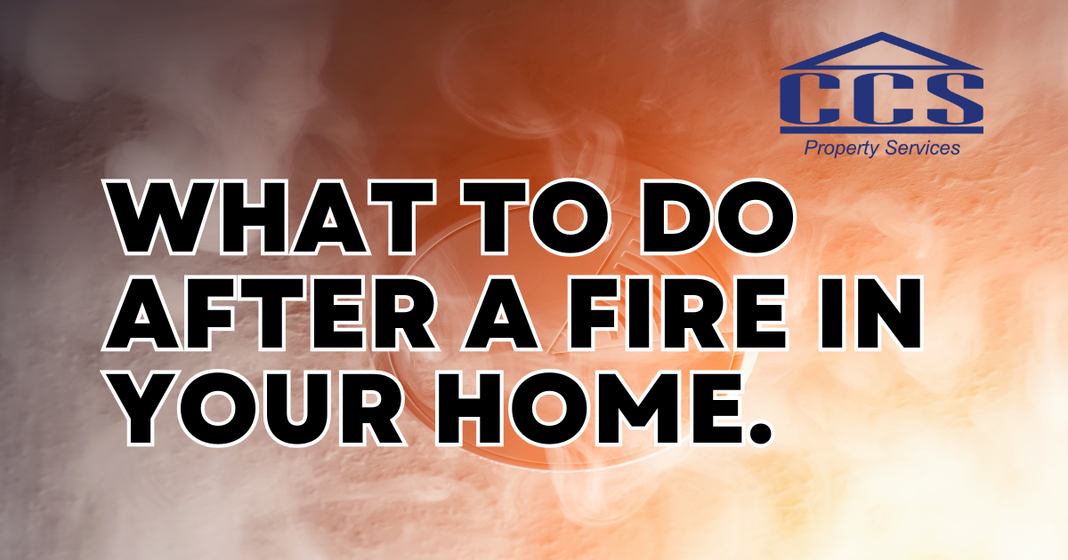 What to do after a fire in your home.