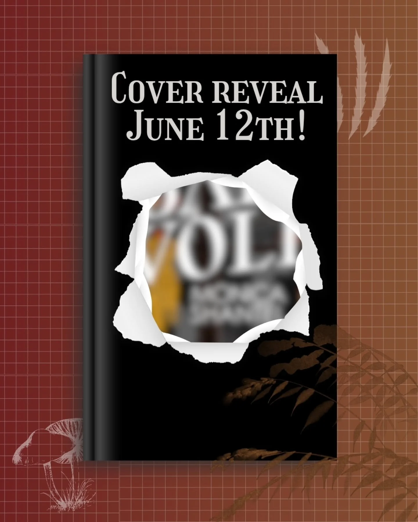 This post is gonna flop because I totally forgot to post it this morning yay me 😃

BUT stay tuned for the cover reveal coming June 12th! 2 weeks from today. I'm sooooo excited to show off my first ever illustrated cover. Let's not discuss the disgus