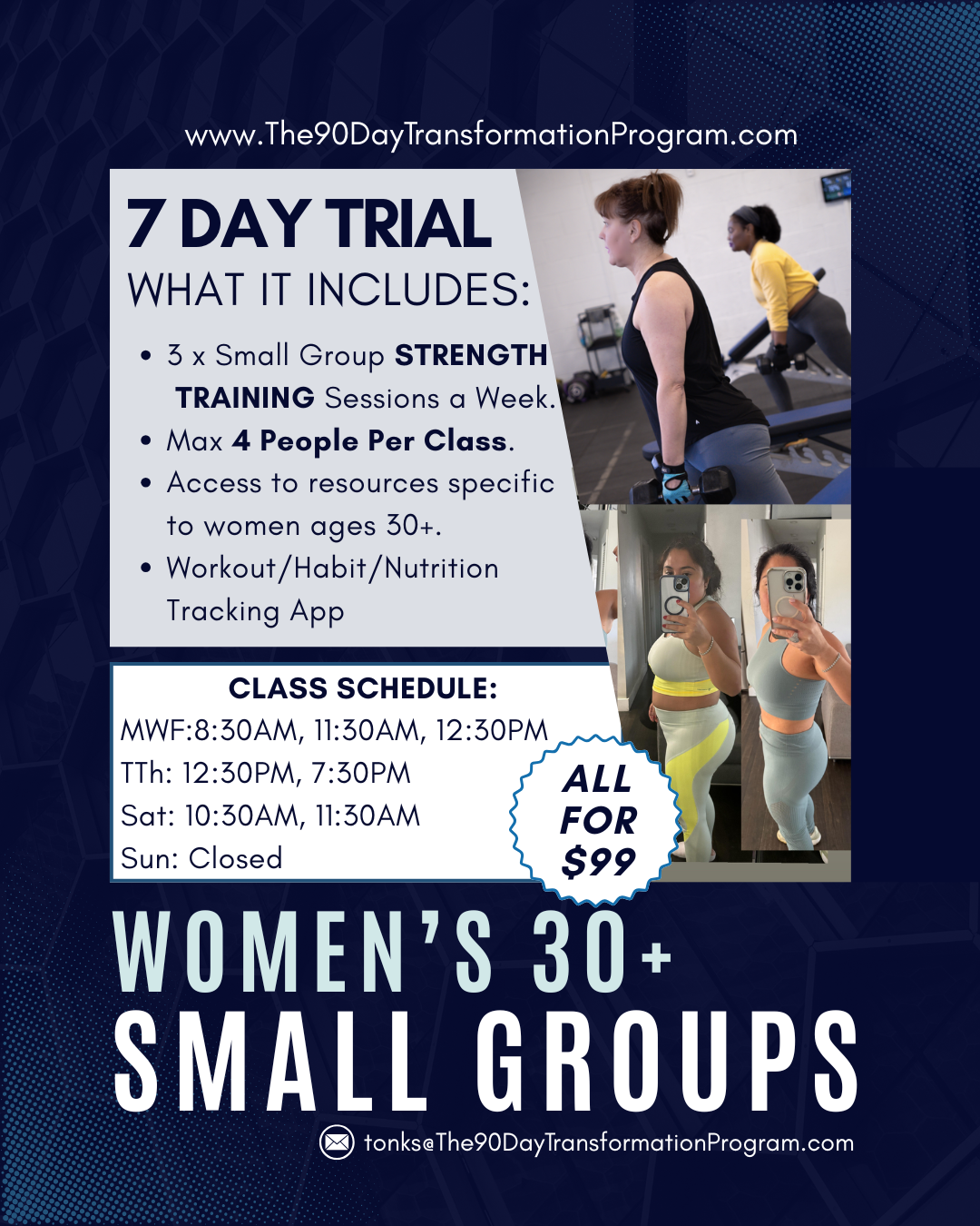 Flyer for a women's 30+ small group fitness program featuring a 7-day trial. Includes info on strength training sessions, class schedule, cost, and contact email. Photo of women working out and taking selfies.