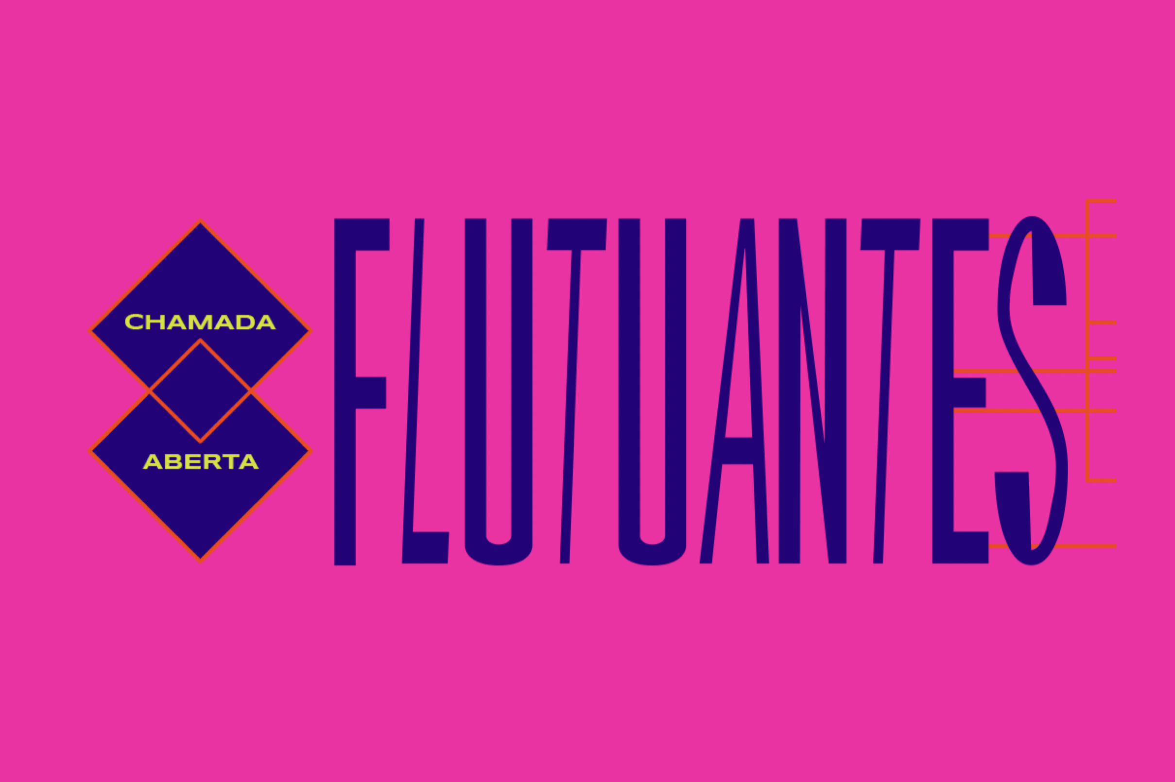 FLUTUANTES • CHAMADA ABERTA