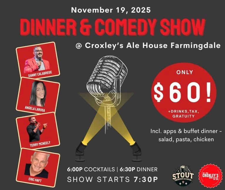 Laughter&rsquo;s on the menu at Croxley&rsquo;s in Farmingdale 🍽️🎤
Join us Nov. 19 for a night of dinner, drinks &amp; nonstop comedy with 4 hilarious comedians!
🎟️ Tickets just $60 (includes dinner!) &mdash; drinks sold separately.
Spots are limi