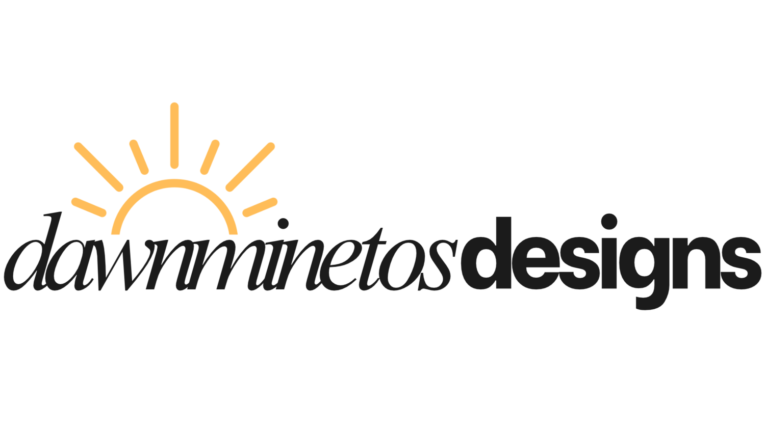 Dawn Minetos Designs