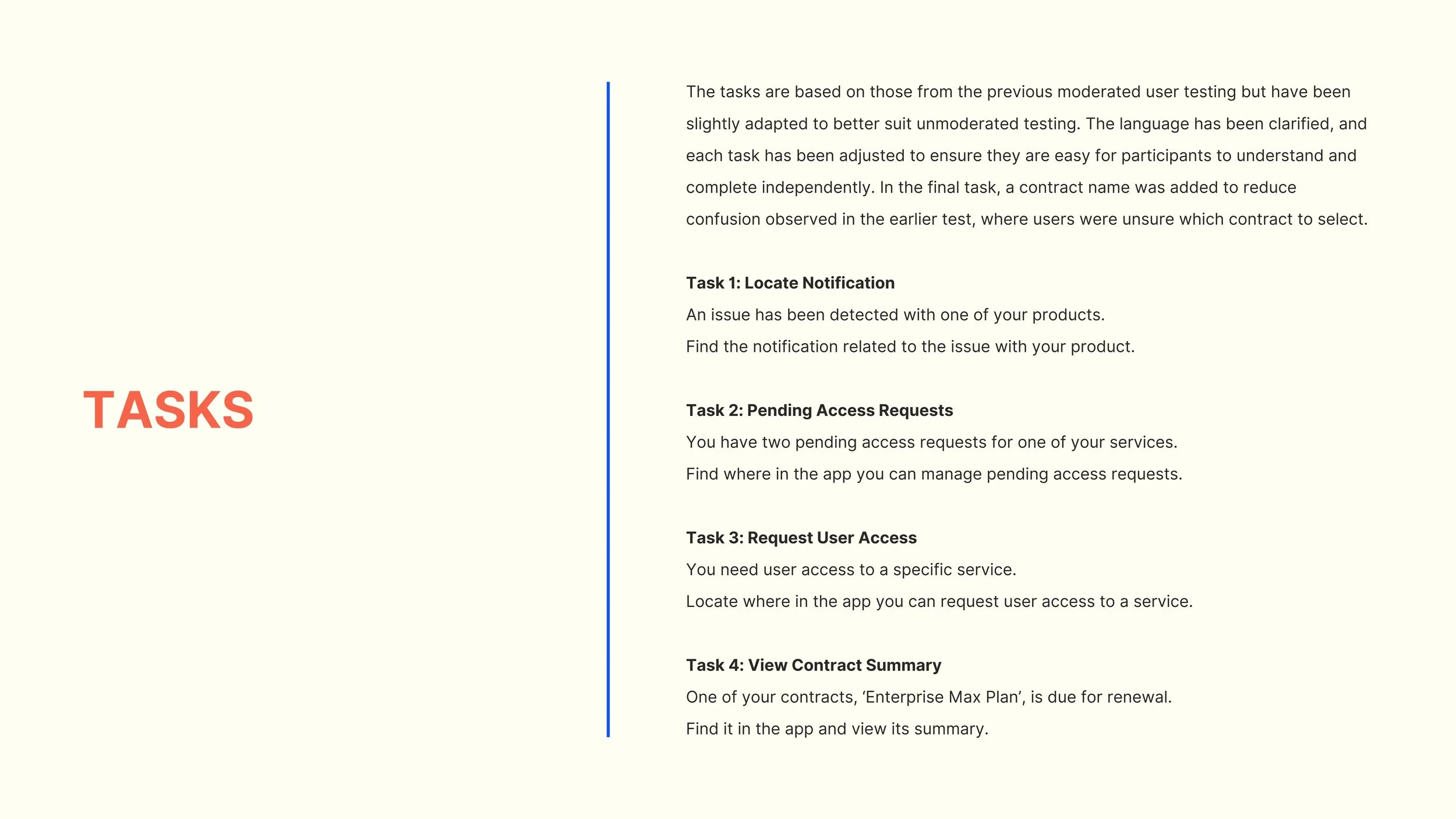 Five participants tested each variant. I used Maze to conduct unmoderated tests, so I ensured the tasks were very clear.