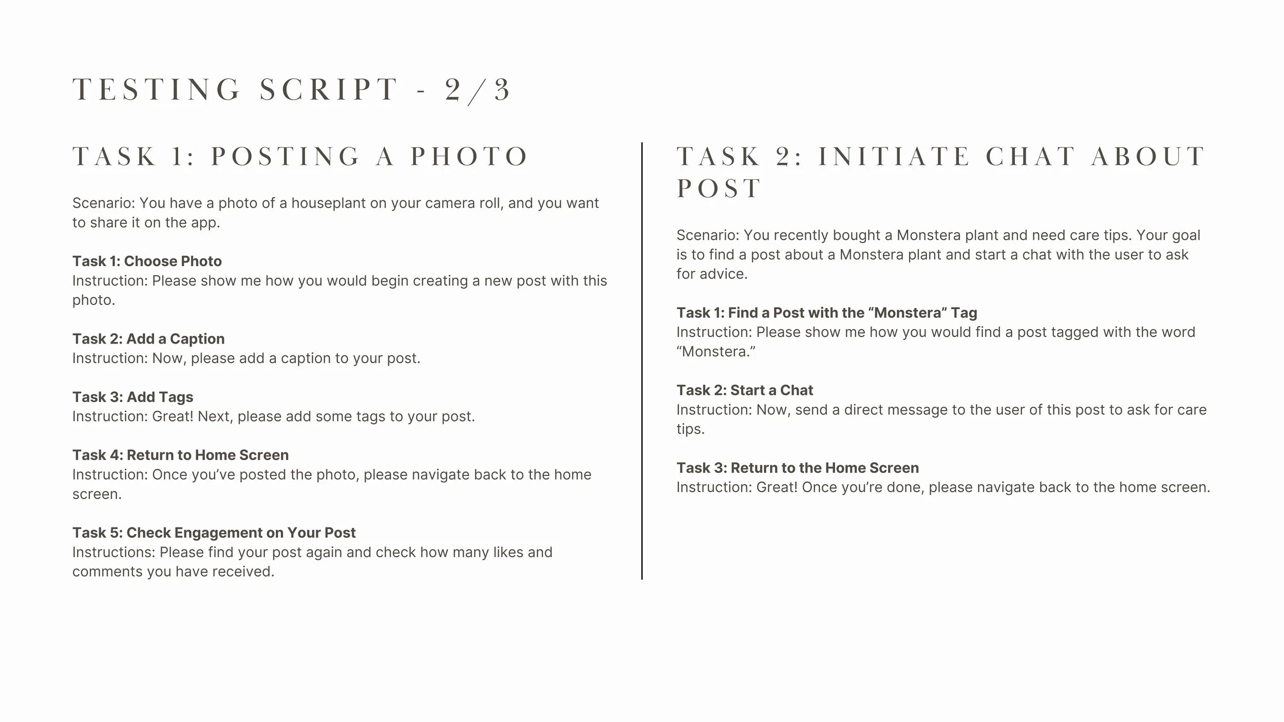 User Testing: Excerpt from the testing script showing the user tasks. Two main tasks were divided into smaller steps to guide participants and prevent them from feeling overwhelmed.