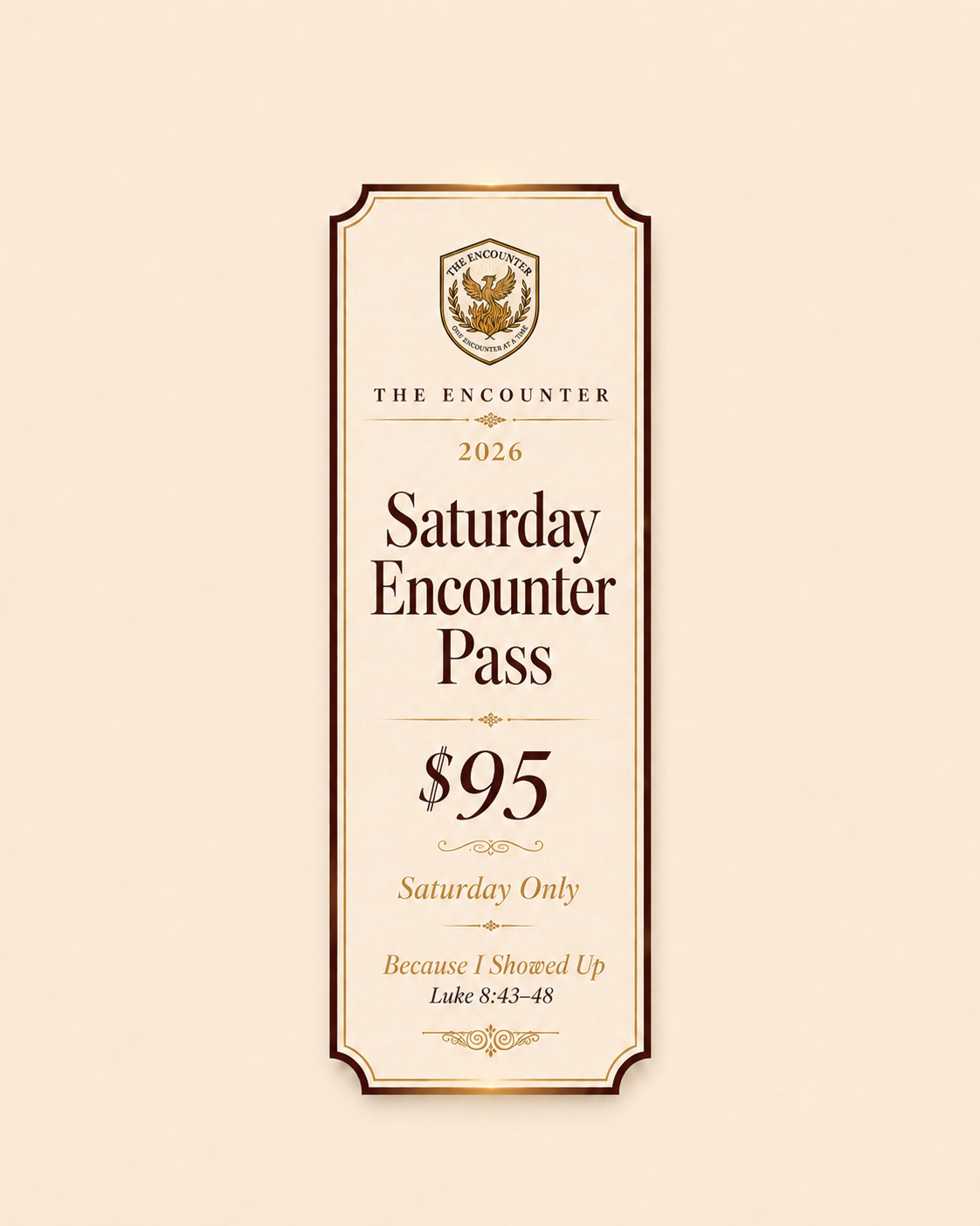 Saturday Encounter Pass