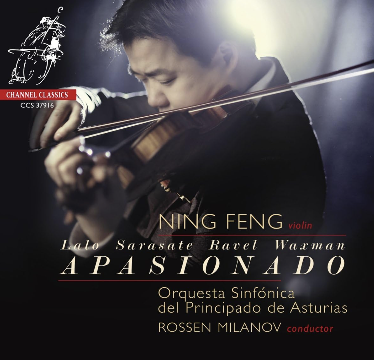 Sarasate, Lalo, Ravel, Bizet &amp; Waxman : Apasionado