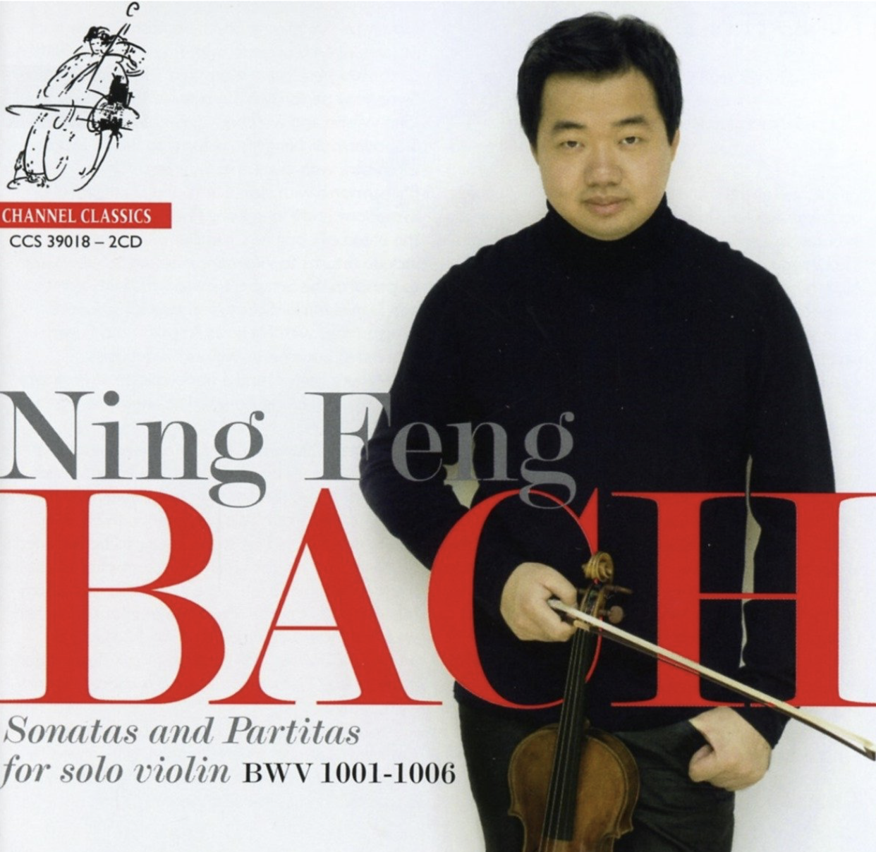 Bach : Sonatas and Partitas for solo violin