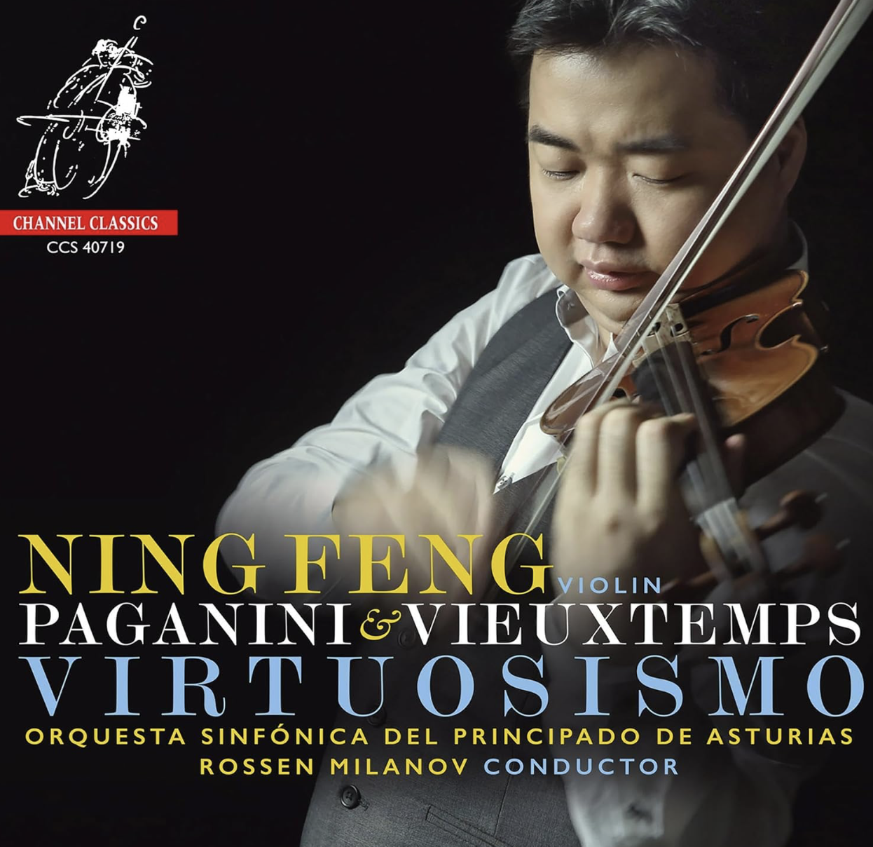 Paganini &amp; Vieuxtemps : Virtuosismo