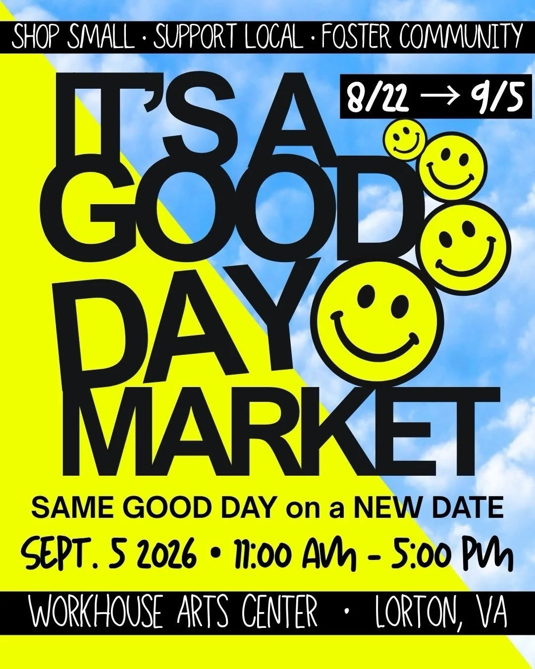 It&rsquo;s definitely gonna be a good day!!! Are you coming?! 
9/5 - Workhouse Arts Center @workhousearts 

#handmade #creativemarket #lortonva #virginiaisforlovers❤️ #vaevents