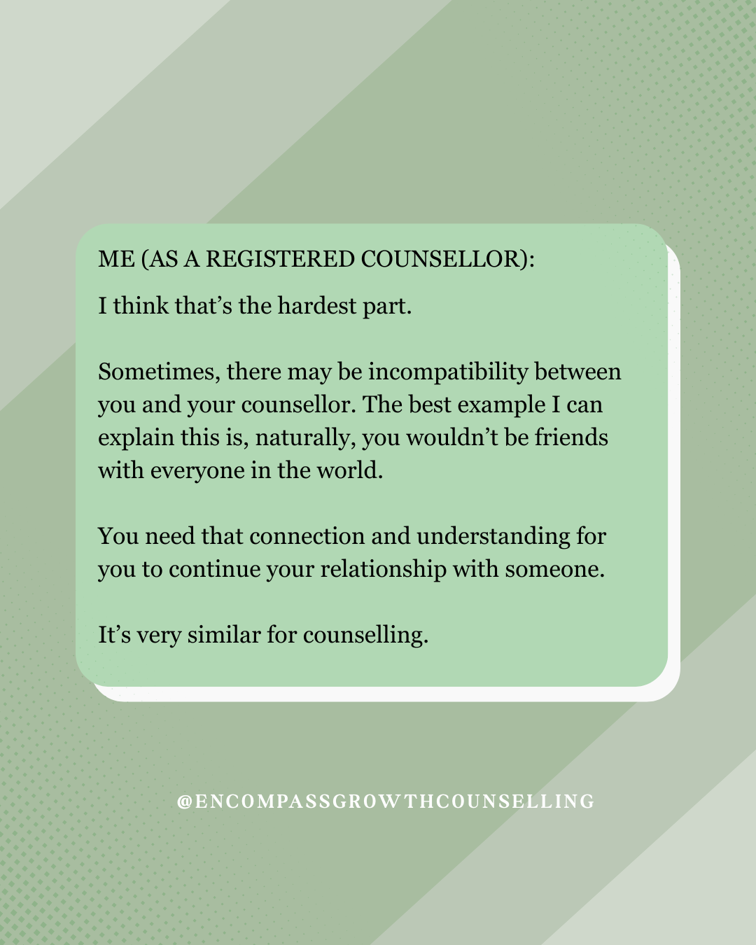 Contains a quote from a registered counsellor about the challenges of counselling and maintaining connections, along with the handle @ENCOMPASSGROWTHCOUNSELLING at the bottom. l Encompasss Growth Counselling l Lyn Le