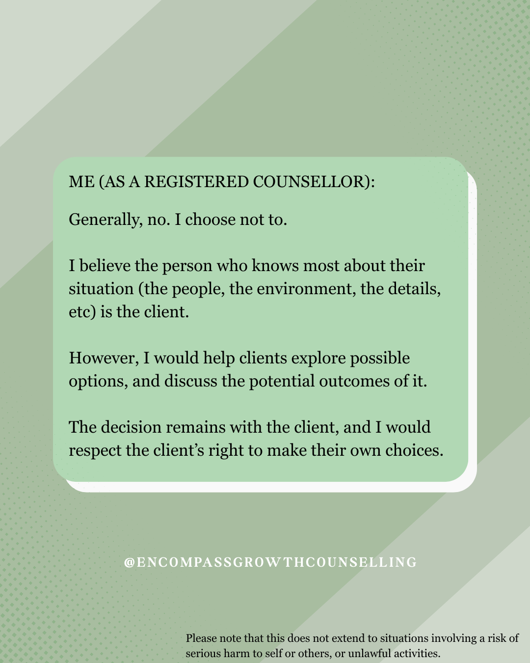Highlighting the importance of client choice and understanding in decision-making, with social media handle @encompassgrowthcounselling at the bottom. l Encompasss Growth Counselling l Lyn Le