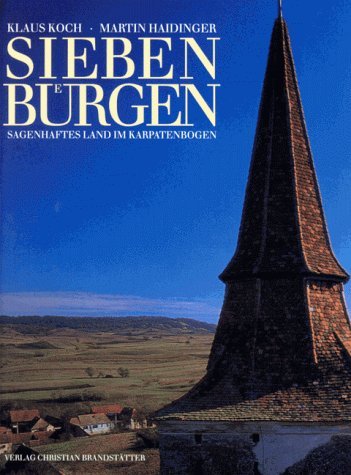 Buchcover: Siebenbürgen. Sagenhaftes Land im Karpatenbogen