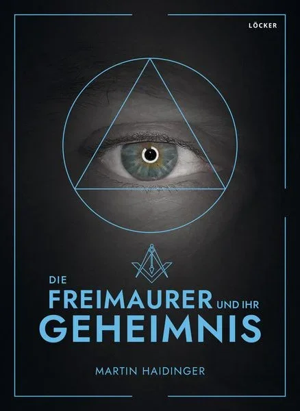 Buchcover: die Freimaurer und ihr Geheimnis