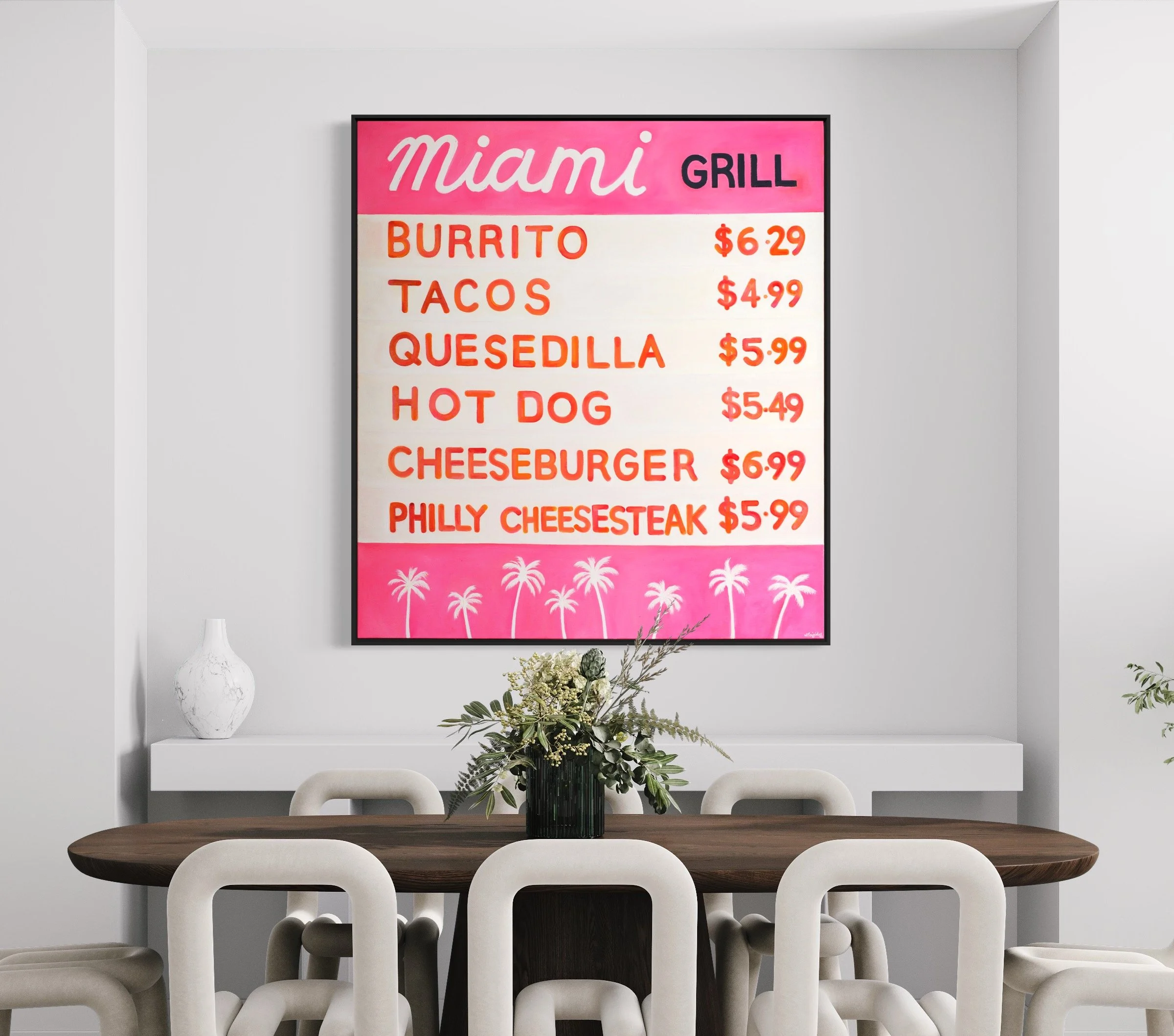 Inside a modern restaurant with a large pink menu board listing food items and prices on the wall, including burrito, tacos, quesadilla, hot dog, cheeseburger, and Philly cheesesteak. A dark wood dining table with six white chairs and a black vase with flowers in the center is in the foreground.