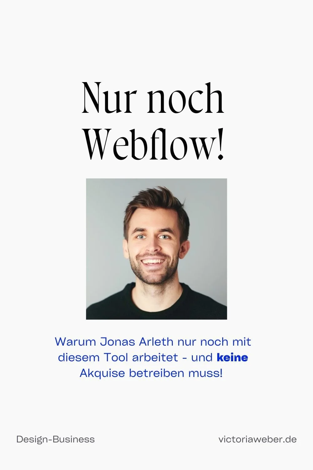 Warum sich Jonas Arleth auf Webflow spezialisiert hat