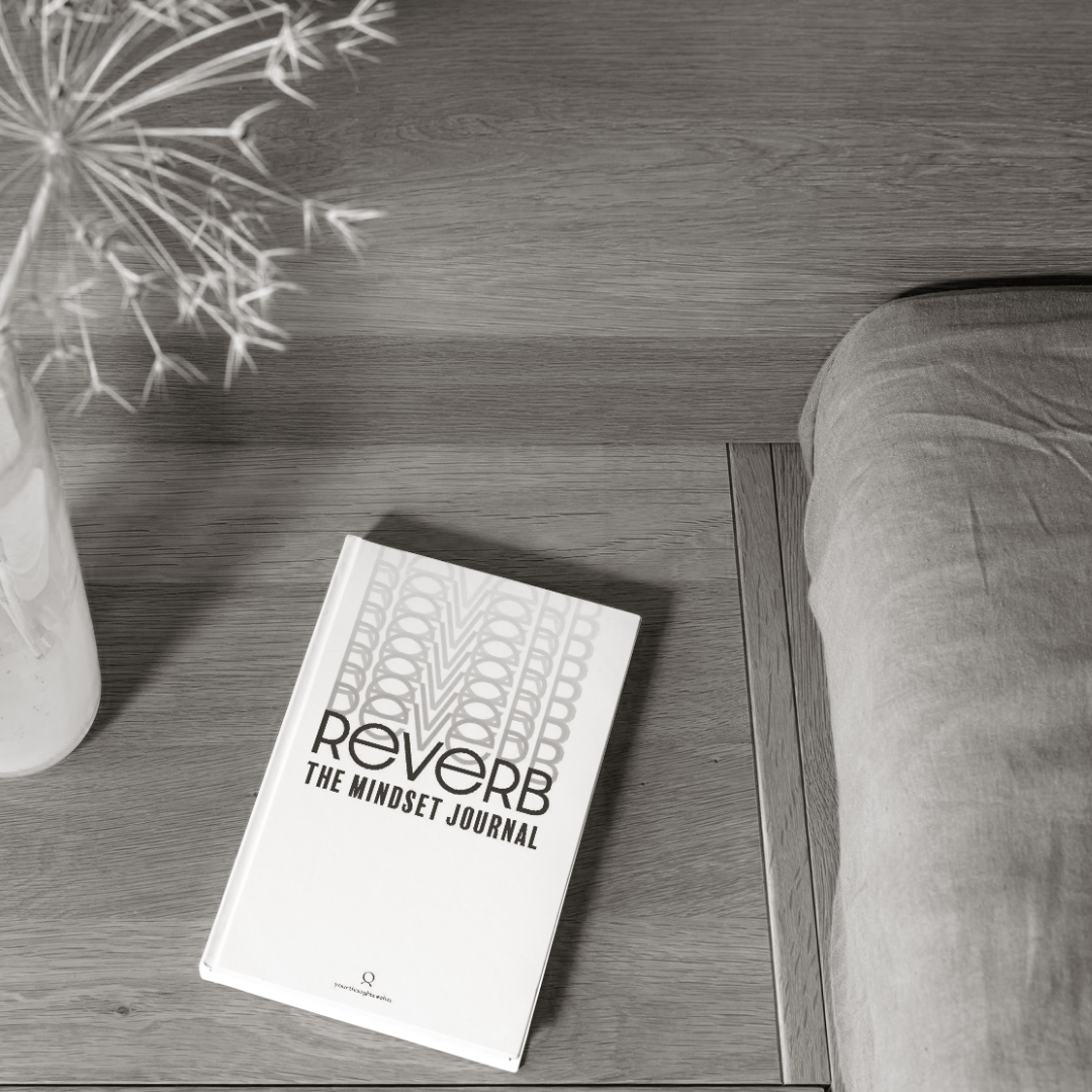 COMING SOON: REVERB The Mindset Journal