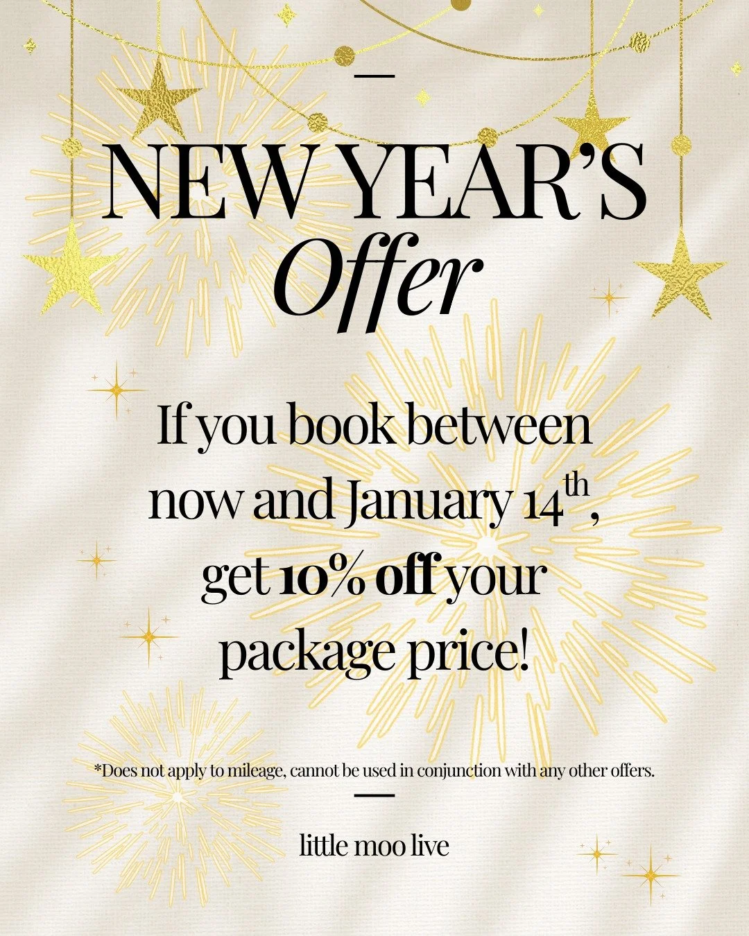 HAPPY NEW YEAR!
It wouldn't be new years without an offer, so I'm super excited to share this with you! For the next two weeks, you can get 10% off any package booked - and this doesn't just apply to 2026 either! If you're getting married in 2027 or 
