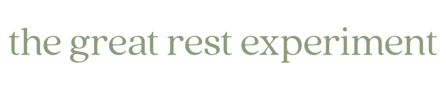 The Great Rest Experiment | rest practices, book &amp; quiz for burnt-out women
