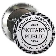 A round badge indicating mobile notary public service, with the phrases 'drive to you' and 'NOTARY PUBLIC' printed on it.