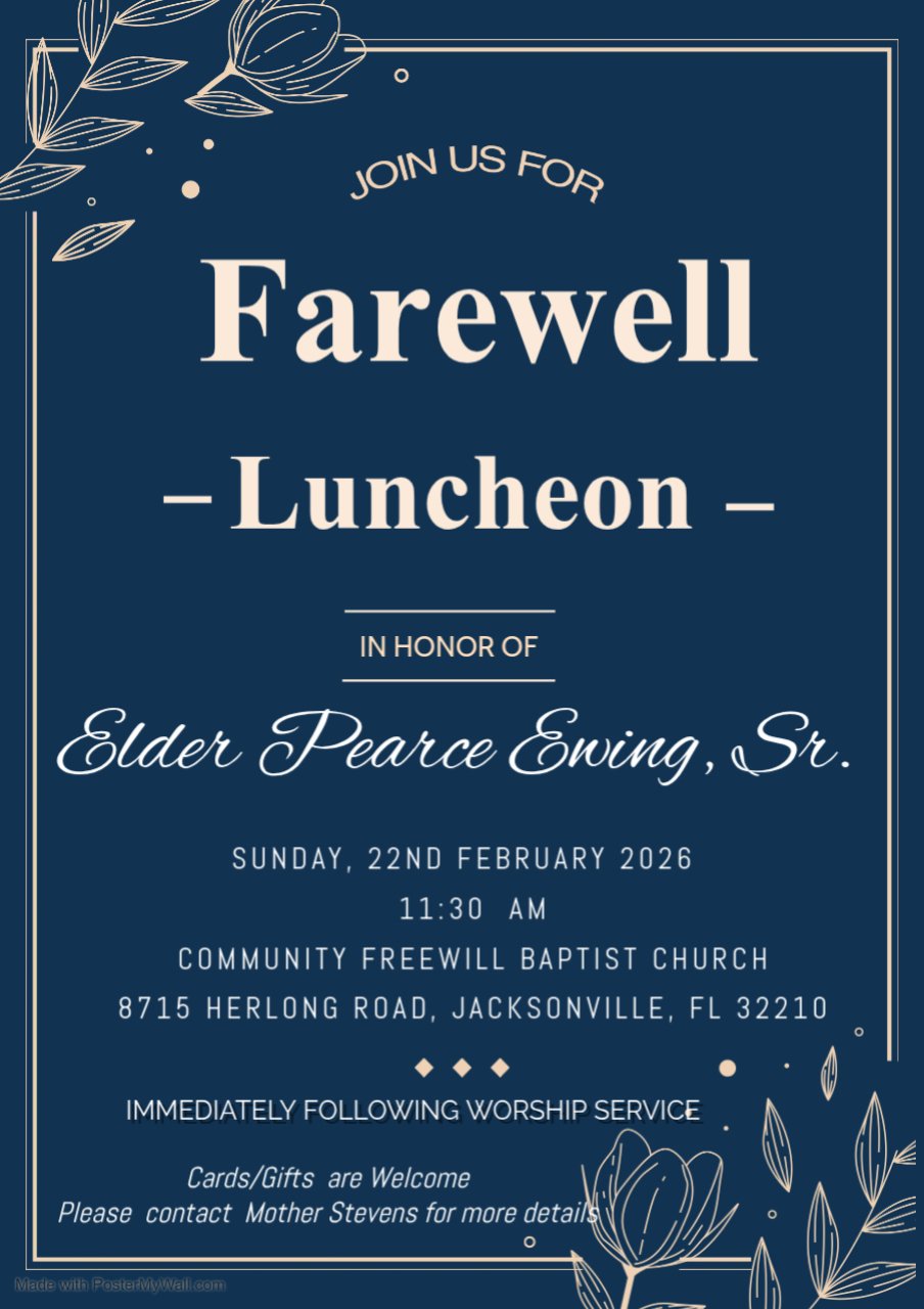 Farewell Luncheon In Honor of Elder Pearce Ewing, Sr.