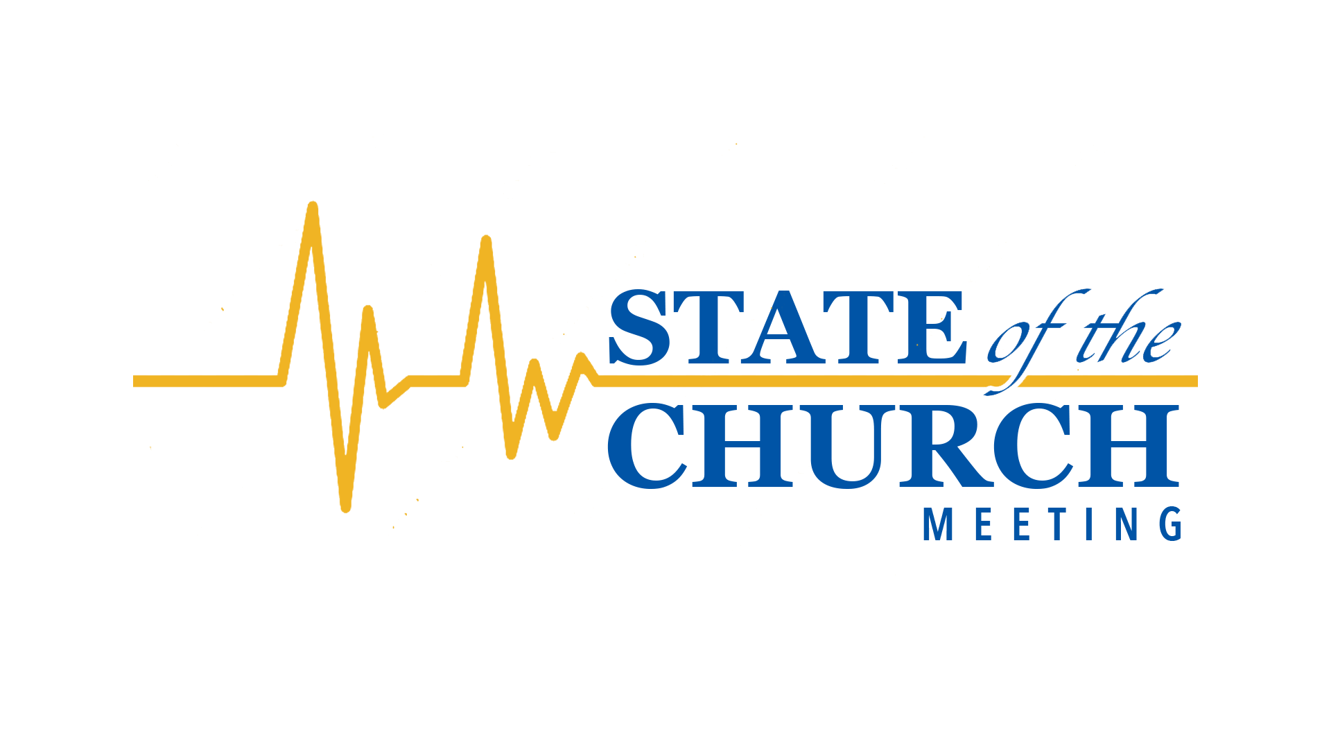 State Of The Church Meeting