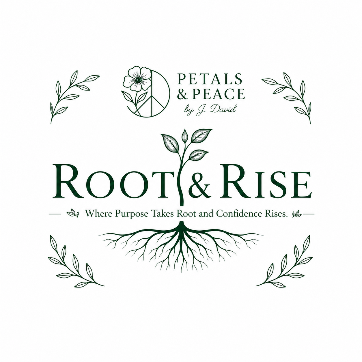"Root & Rise"