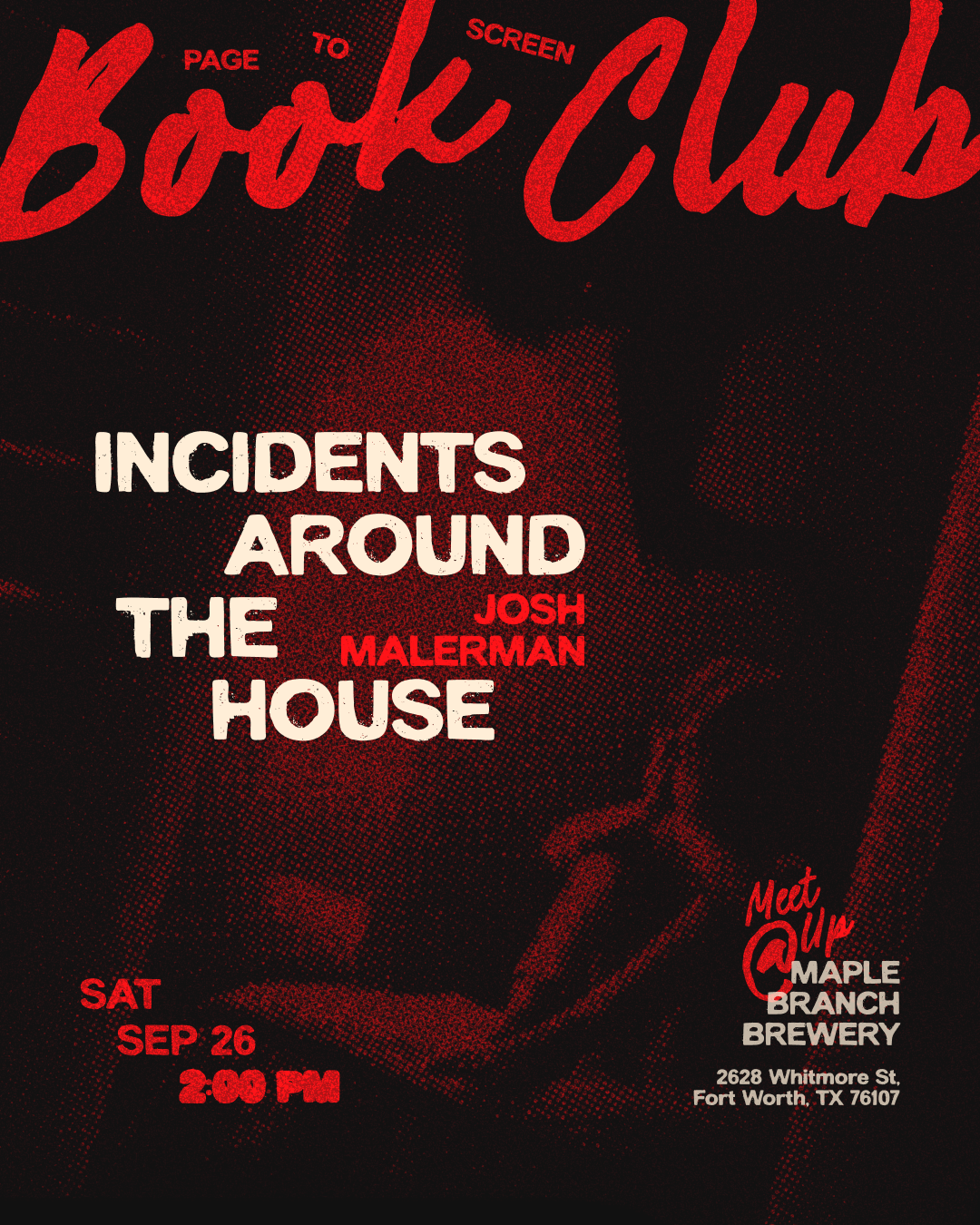 Page to Screen Book Club: Incidents Around The House