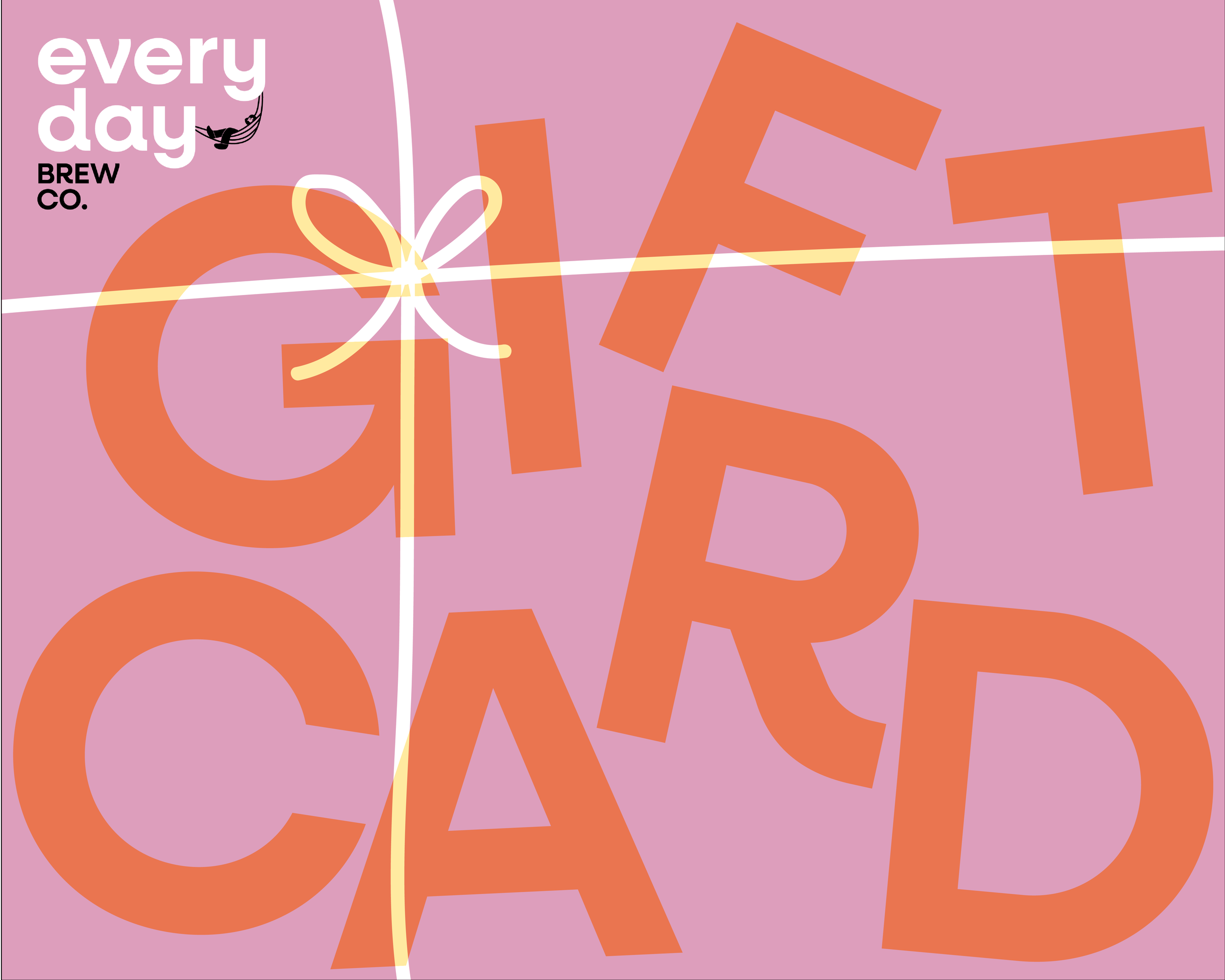 Everyday Gift Card