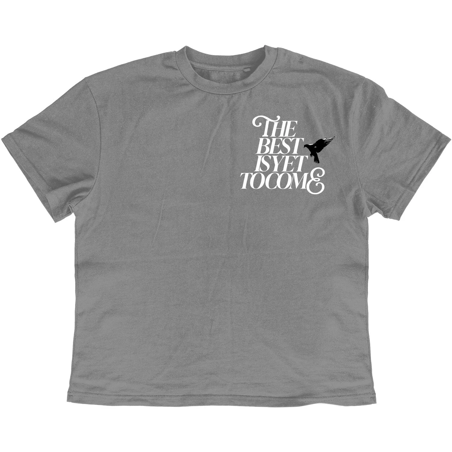 The Best Is Yet To Come