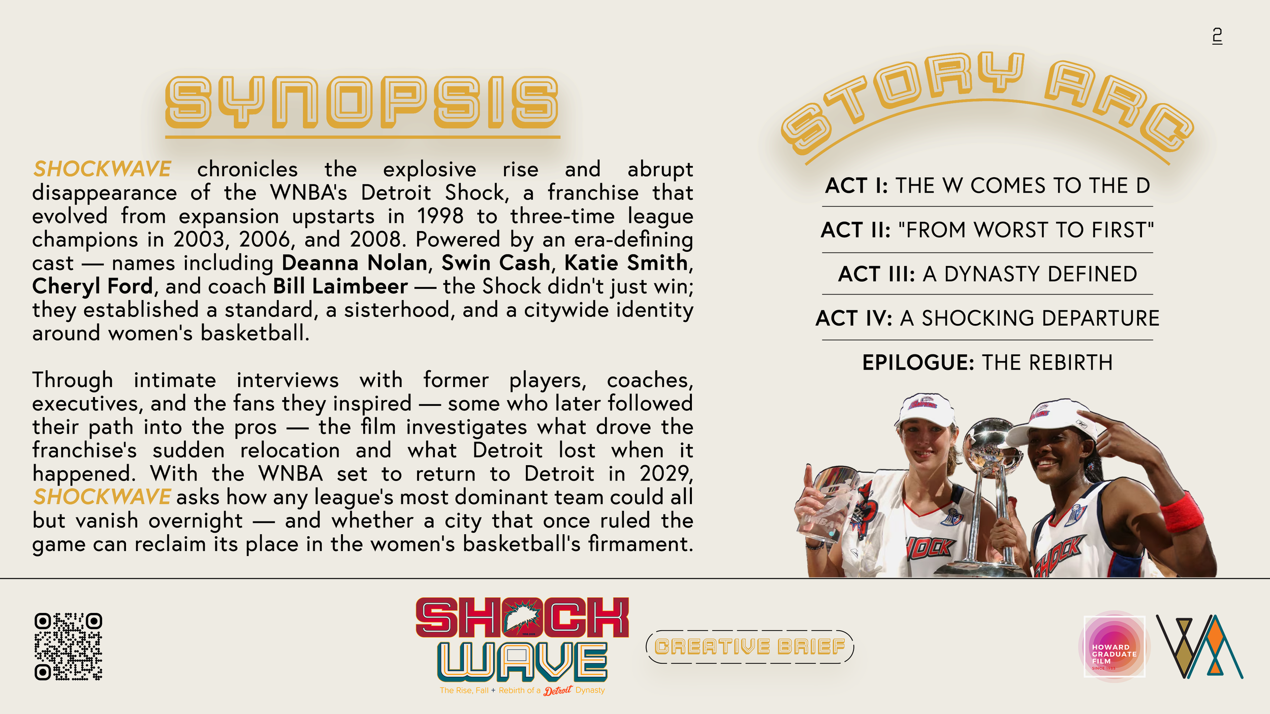 A digital illustration of a page featuring a synopsis of a documentary about the Detroit Shock women's basketball team. The page includes a section titled "STORY ARC" with five acts and an epilogue, alongside a photo of two women players celebrating with a trophy. The bottom left displays a QR code, and the bottom right has logos of Howard Graduate Film and another organization.