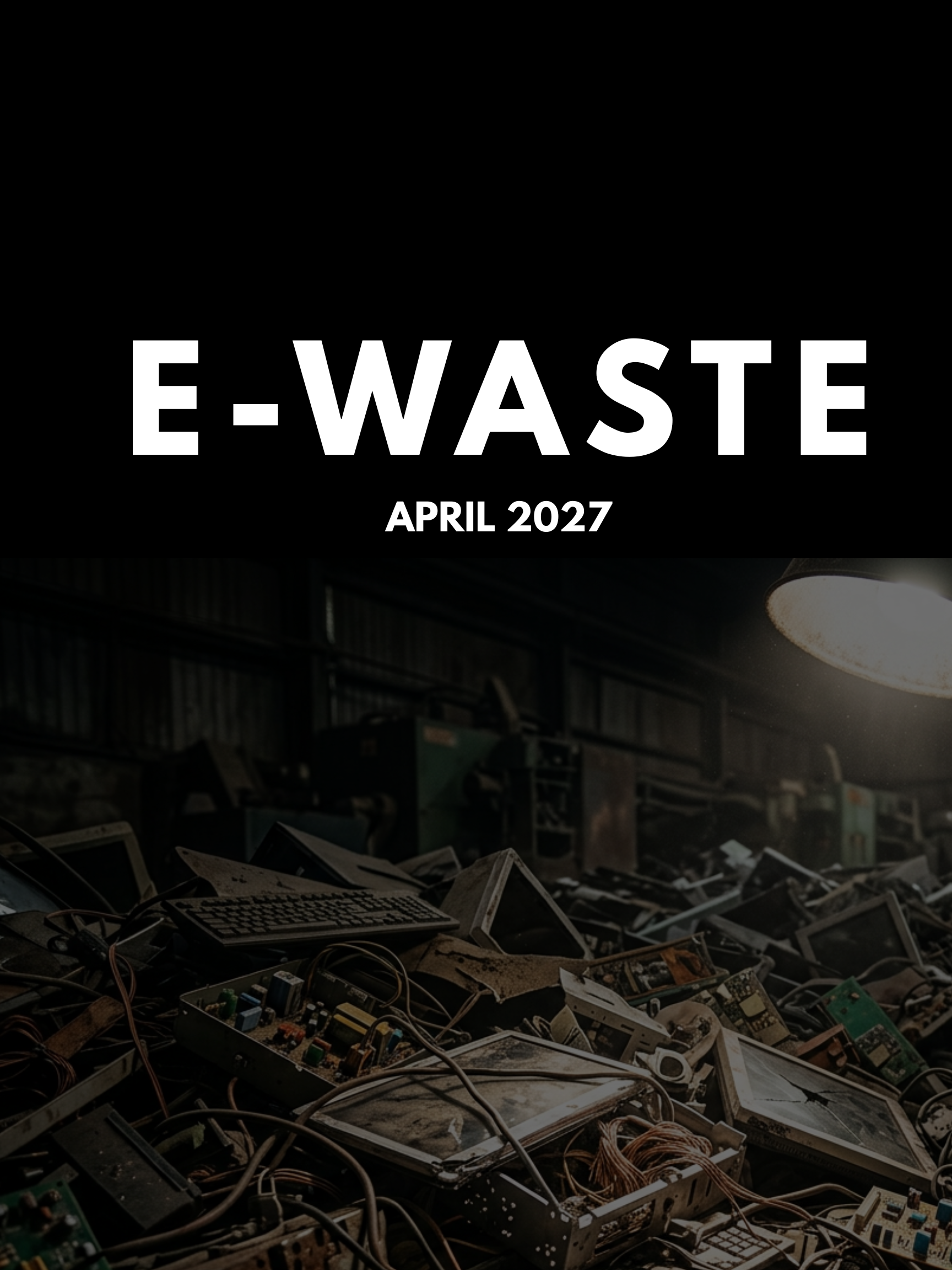E-Waste Fundraiser
