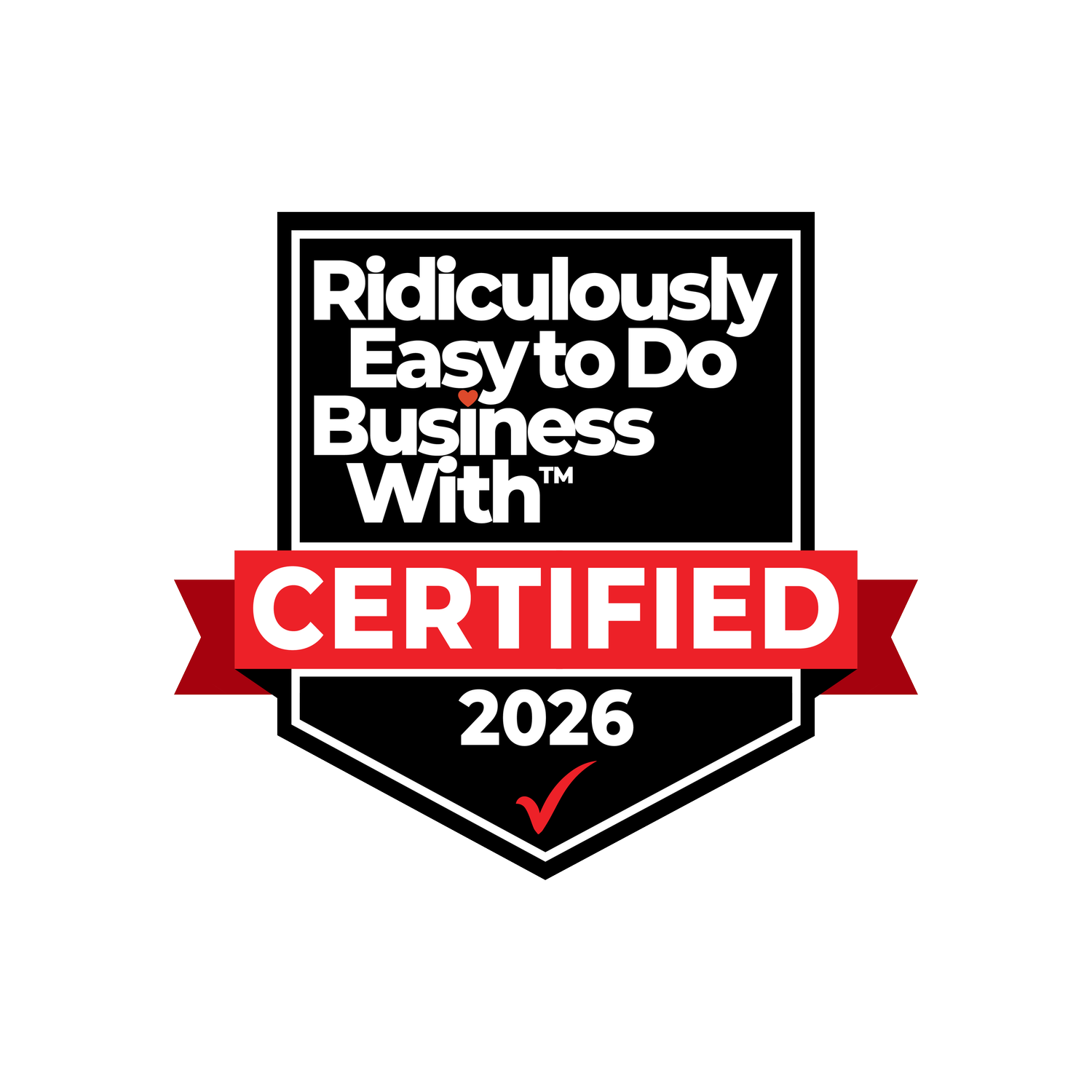Ridiculously Easy to Do Business With™ Certified