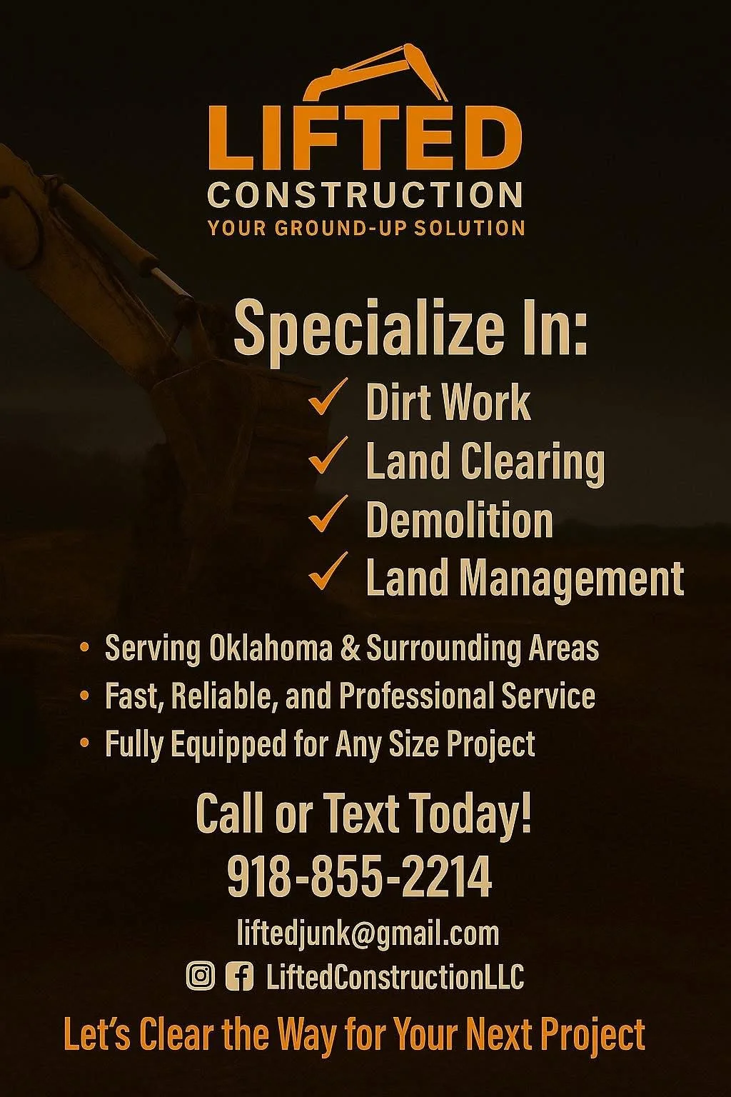 Advertisement for Lifted Construction promoting services in dirt work, land clearing, demolition, and land management, serving Oklahoma and surrounding areas, with contact information and social media links.