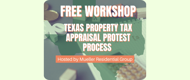 Navigating the Appraisal Protest Process Workshop